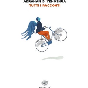Tutti i racconti | Abraham B. Yehoshua (2023)
