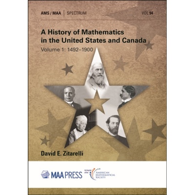 History of Mathematics in the United States and Canada - Zitarelli, David E.
