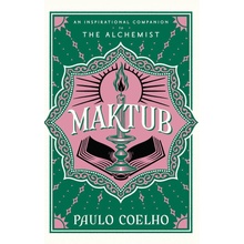 Paulo Coelho - Maktub