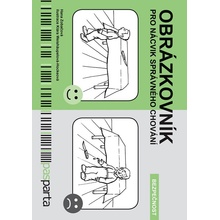 Obrázkovník pro nácvik správného chování Hana Zobačová