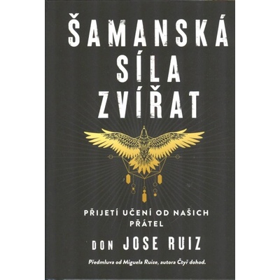 Šamanská síla zvířat