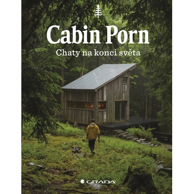 Cabin Porn - Chaty na konci světa
