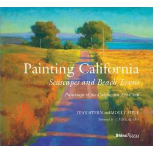 Painting California | Molly Siple, Jean Stern, Elaine Adams (ISBN: 9780847860593)