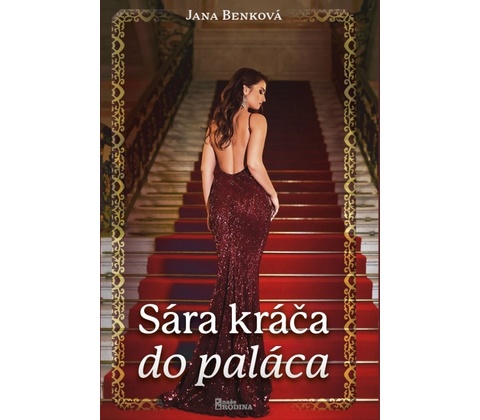 Sára kráča do paláca