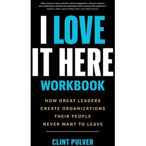 I Love It Here Workbook | Clint Pulver (ISBN: 9781774583371)