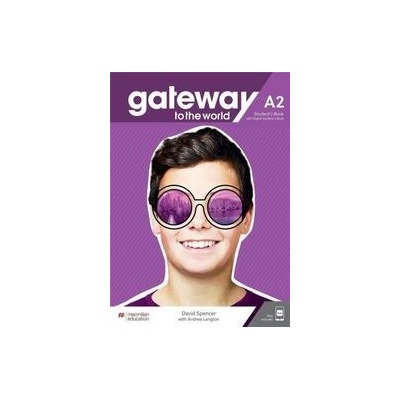 Gateway to the world A2 Student's Book +Digital Student's Book +app
