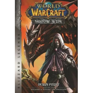 World of Warcraft: Nexus Point - The Dragons of Outland - Book Two | Richard A. Knaak (ISBN: 9781956916041)