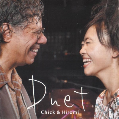Corea Chick & Hiromi E. - Duet CD