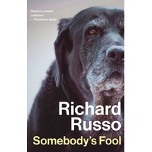 Somebody's Fool - Richard Russo