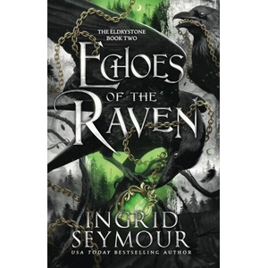 Echoes of the Raven | Ingrid Seymour (ISBN: 9781035420681)