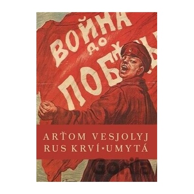 Rus krví umytá - Arťom Vesjolyj