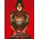 Rytíři z Heliopole 2: Dílo v červené, dílo ve žluté