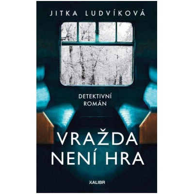 Vražda není hra - Jitka Ludvíková