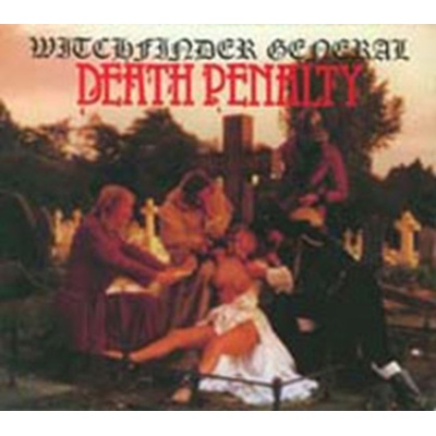 Witchfinder General - Death Penalty CD