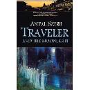 Traveler and the Moonlight Szerb AntalPaperback