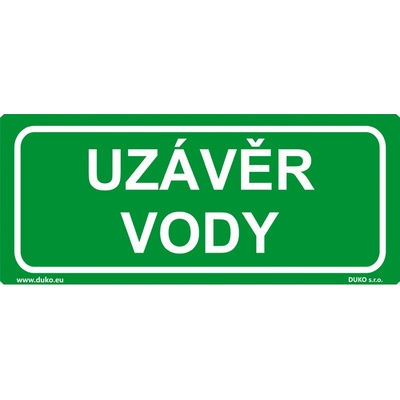 DUKO UZÁVĚR VODY Formát: 210 x 90 mm, Materiál: plast 1 mm, samolepící vinylová fólie
