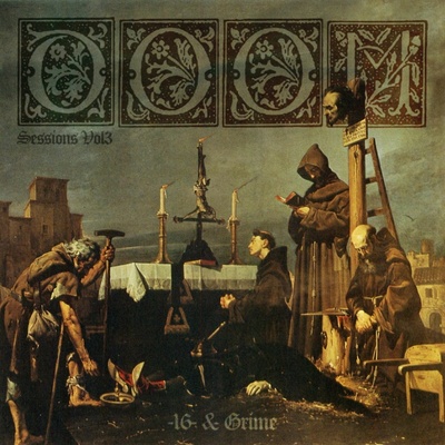 Sixteen - Doom Sessions - Vol.3 (2021 #2) Vinyl