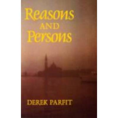 Reasons and Persons Parfit Derek