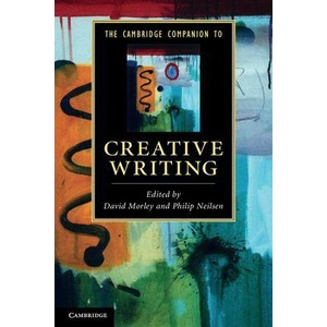 Cambridge Companion to Creative Writing | David Morley (ISBN: 9780521145367)
