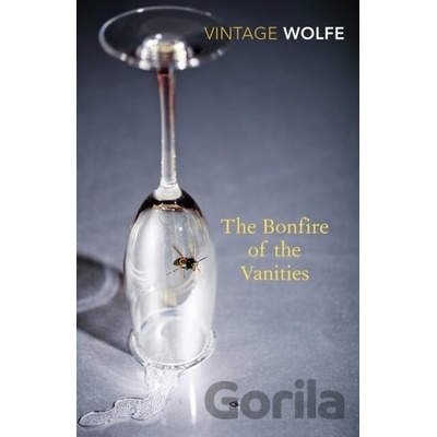 Bonfire of the Vanities Wolfe Tom