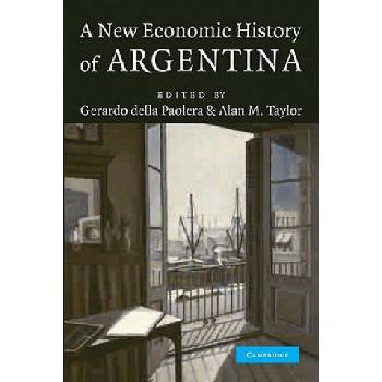 New Economic History of Argentina | Gerardo Della Paolera