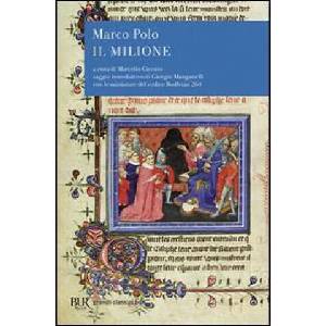 Il Milione | Marco Polo, E. Camesasca (2003)