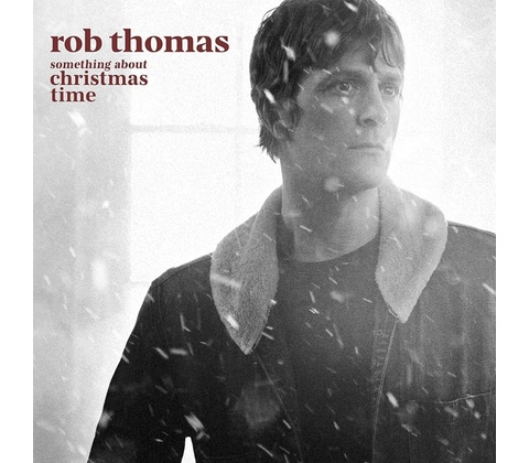 Thomas Rob Somehing About Christmas Time 1 CD