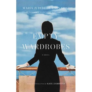 Empty Wardrobes | Margaret Jull Costa (ISBN: 9781949641219)