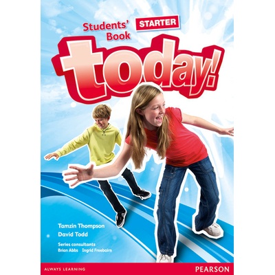 Today! Starter Student's Book Standalone