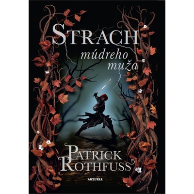 Strach múdreho muža - Patrick Rothfuss