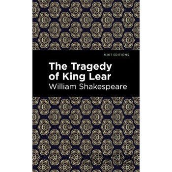 The Tragedy of King Lear - William Shakespeare