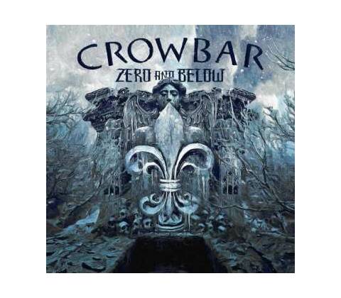 CROWBAR - ZERO & BELOW LP