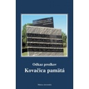 Kovačica pamätá