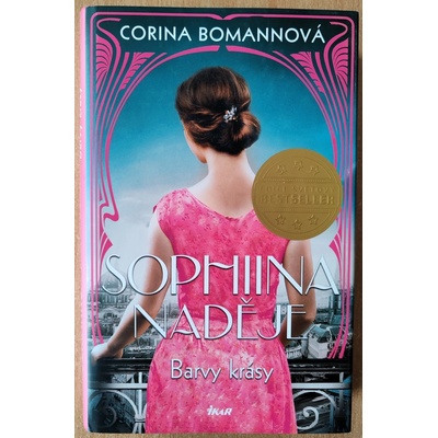 Barvy krásy: Sophiina naděje - Bomannová Corina