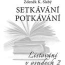 Setkávání potkávání