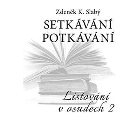 Setkávání potkávání