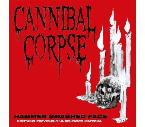 Cannibal Corpse Hammer Smashed Face LP