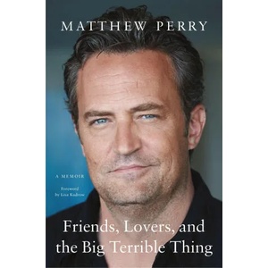 Friends, Lovers, and the Big Terrible Thing (ISBN: 9781250866448)
