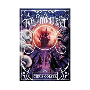 A Tale of Witchcraft - Chris Colfer