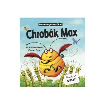 Chrobák Max - Delenie je hračka!