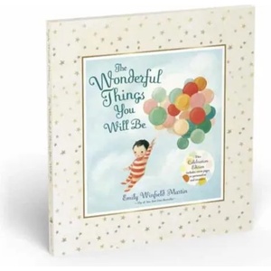 Wonderful Things You Will Be (ISBN: 9781984848819)