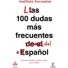 LAS 100 DUDAS MAS FRECUENTES DEL ESPAÑOL