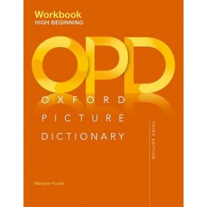 Oxford Picture Dictionary: High Beginning Workbook | Marjorie Fuchs (ISBN: 9780194511223)