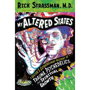 My Altered States (ISBN: 9781644119792)