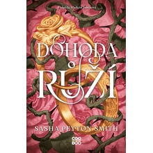 Dohoda růží - Sasha Peyton Smith