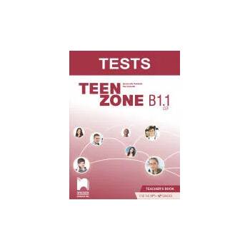 Teen Zone B1.1. Книга за учителя по английски език за 11. - 12. клас