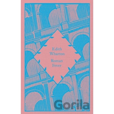 Roman Fever - Edith Wharton