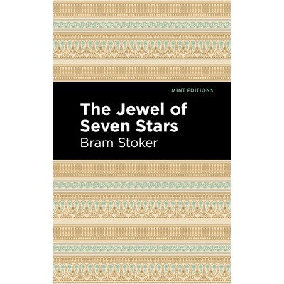 The Jewel of Seven Stars - Stoker Bram