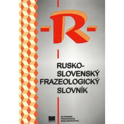 Rusko slovenský frazeologický slovník