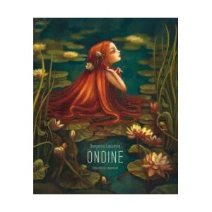 Ondine | Benjamin Lacombe (ISBN: 9782226446428)